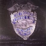 The Prodigy Their Law The Singles